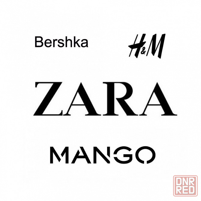 Всемирно известные бренды одежды: ZARA, MANGO, STRADIVARIUS, BERSHKA и др. доступны к заказу. Донецк - изображение 1