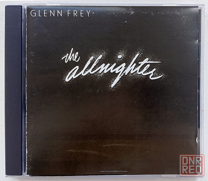 Фирменный CD: Glenn Frey (Eagles) 1984 The Allnighter Макеевка - изображение 1