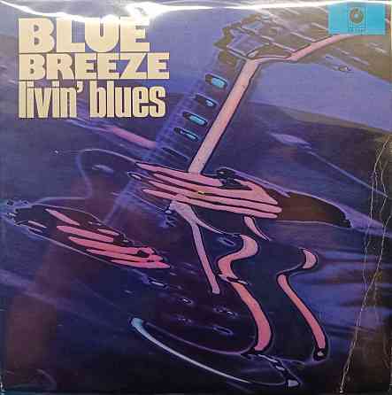 Виниловая пластинка LP "Livin' Blues"-"Blue Breeze" Донецк
