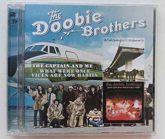 Фирменные CD: Doobie Brothers (1973 и 1974) The Captain And Me/ What Were Once Vices Are Now Habits Макеевка