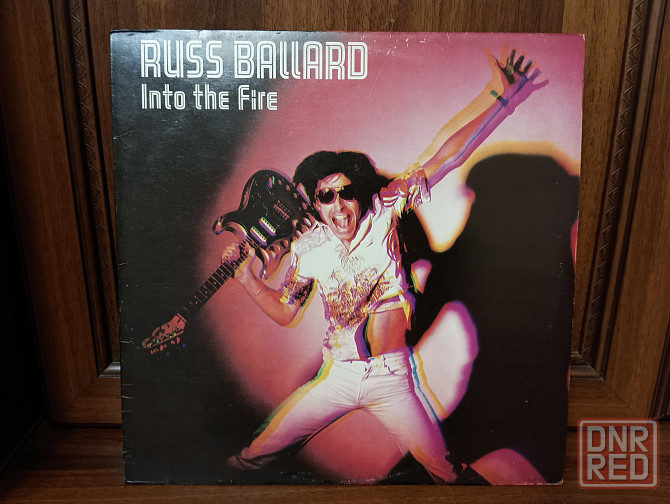 Russ Ballard - 1981 Into the fire. Макеевка - изображение 1