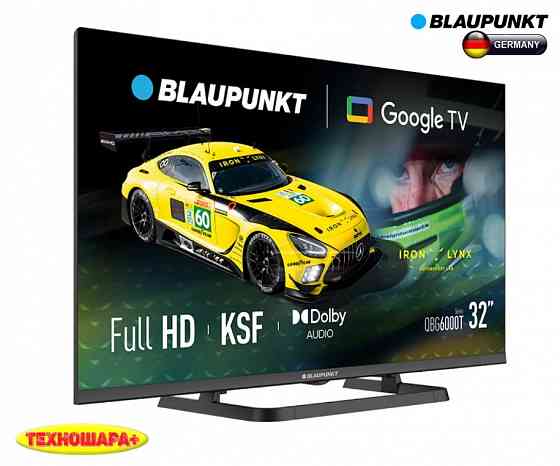 32" тв BLAUPUNKT 32QBG6000T. QLED/FullHD/Smart/Android14|GoogleTV/HDR/Голос Донецк