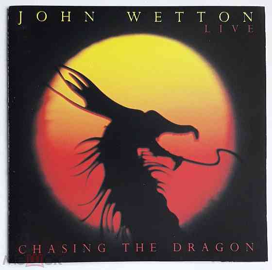 KД | CD: John Wetton - 1995 "Chasing The Dragon" (Canyon International, PCCY-00701), Япония | Japan Донецк