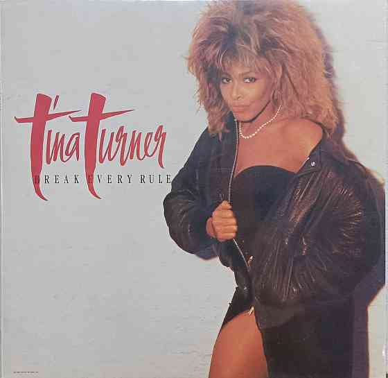 Виниловая пластинка LP "Tina Turner"-"Break Every Rule" Донецк