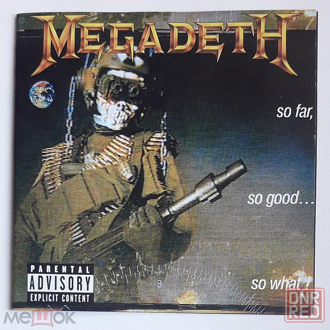 Megadeth - 1988 "So Far, So Good... So What!", компакт-диск/CD (2004), неофициальное издание, Россия Донецк - изображение 1