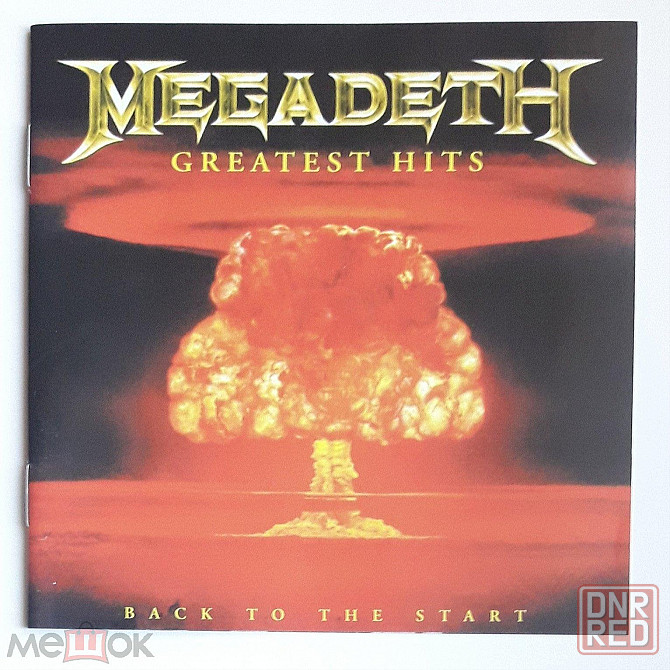 Megadeth - 2005 "Greatest Hits: Back To The Start", компакт-диск / CD, неофициальное издание, Россия Донецк - изображение 1