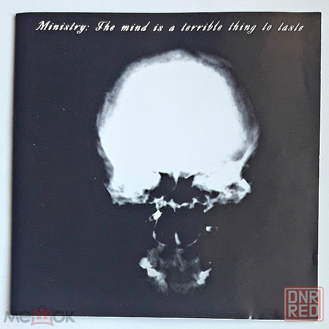 Ministry - 1989 "The Mind Is A Terrible Thing To Taste", кд | CD, неофициальное издание, Россия Донецк - изображение 1