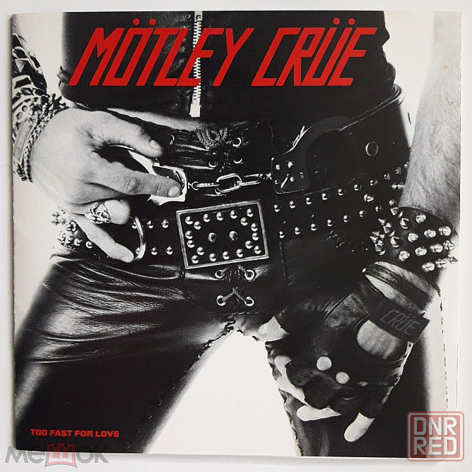 Mötley Crüe - 1982 "Too Fast For Love", компакт-диск | CD (1989), Elektra, 18P2-2751, Япония | Japan Донецк - изображение 1