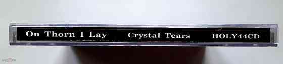 On Thorns I Lay - 1999 "Crystal Tears", компакт-диск | CD, неофициальное издание, Россия Донецк