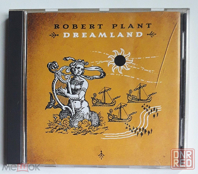 Robert Plant - 2002 "Dreamland", полиграфия кд / CD, неофициальное издание, CD-R, Россия Донецк - изображение 2