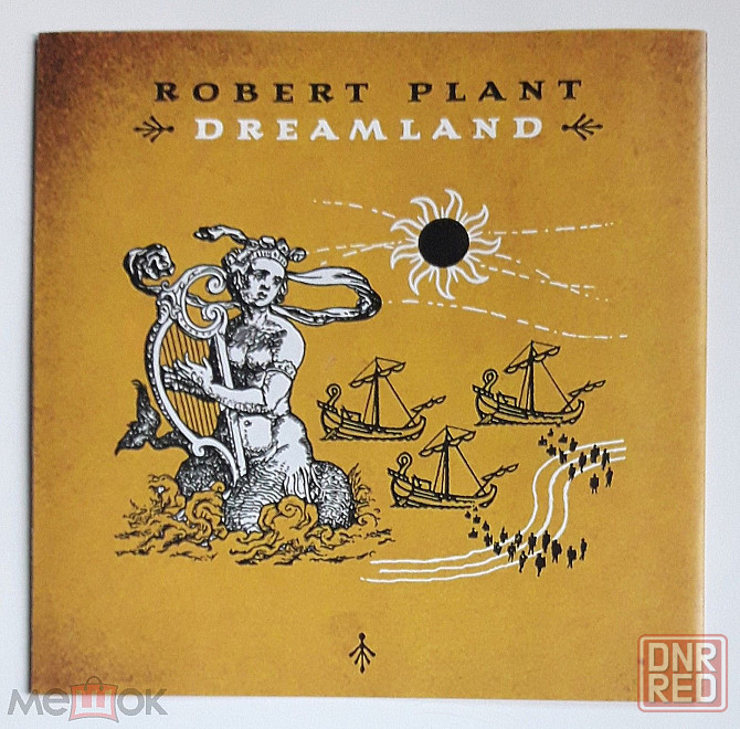 Robert Plant - 2002 "Dreamland", полиграфия кд / CD, неофициальное издание, CD-R, Россия Донецк - изображение 1