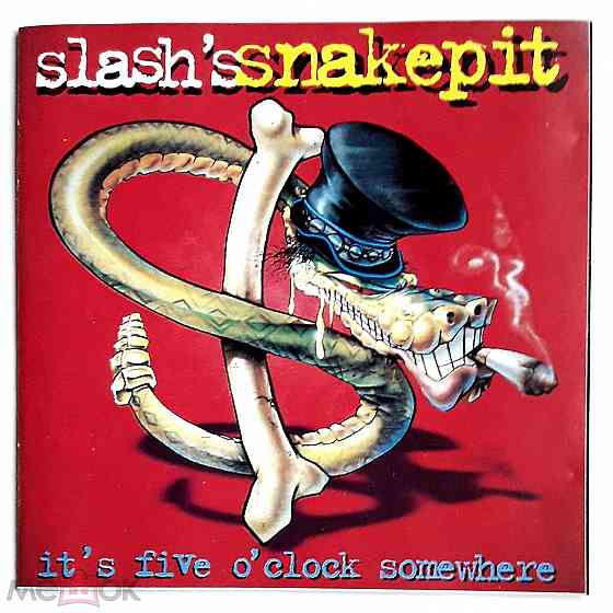 Компакт-диск/CD Slash's Snakepit - 1995 "It's Five O'Clock Somewhere", неофициальное издание, Россия Донецк