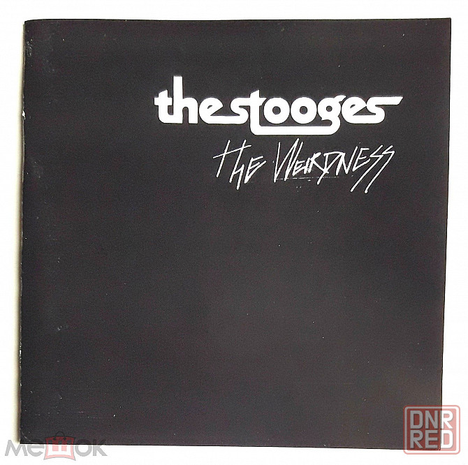 Компакт-диск / CD: The Stooges - 2007 "The Weirdness", неофициальное издание, Россия Донецк - изображение 1