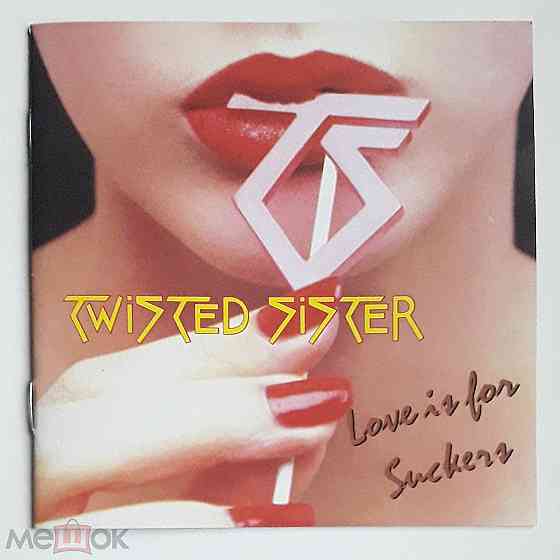 Компакт-диск / CD: Twisted Sister - 1987 "Love Is For Suckers", неофициальное издание, Россия Донецк
