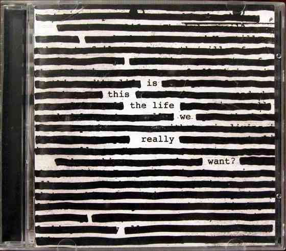 CD-audio - Roger Waters - Is this the life we really want? Макеевка