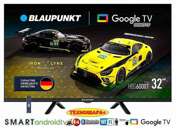 32" тв BLAUPUNKT 32HBG6000T. Smart|Android14/GoogleTV|HDR|Dolby Audio|Голос Донецк