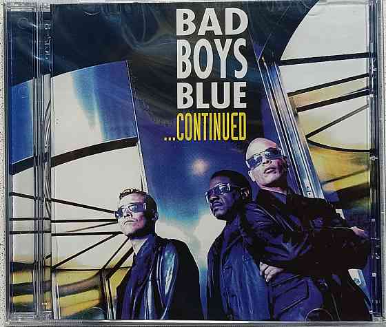 CD диск Bad Boys Blue - ..Continued - Донецк