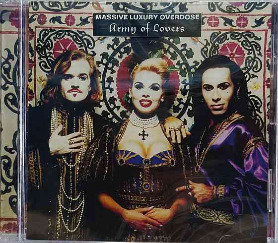 CD диск Army Of Lovers - Massive Luxury Overdose - Донецк