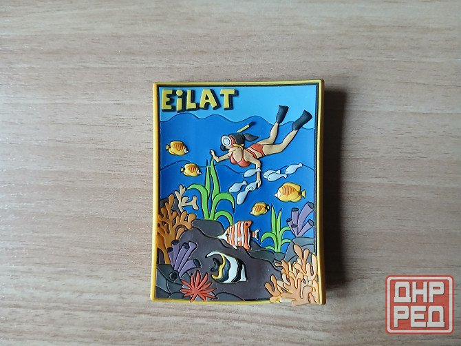 Магнит на холодильник Эйлат, Израиль Донецк - изображение 3