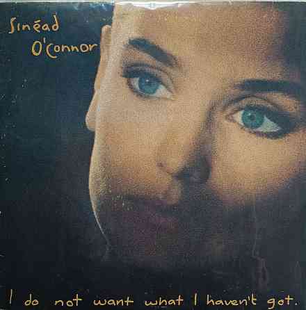 Виниловая пластинка LP Sinead O' Connor - I do not want what i haven't got - Донецк