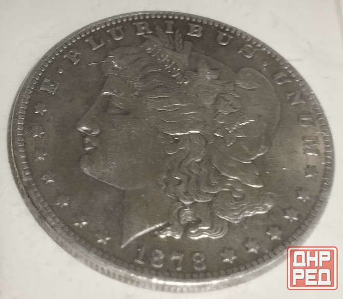 Серебряный доллар 1878 Донецк - изображение 3