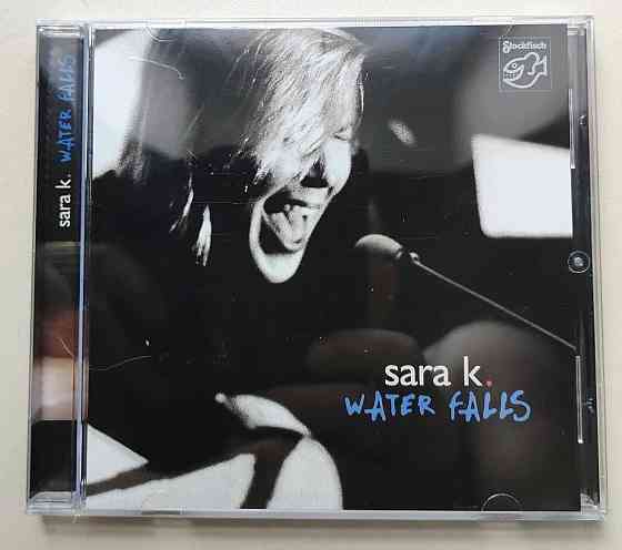 Фирменный CD Новый. Water Falls. Sara K. Рельефный IFPI. Made in Germany Донецк