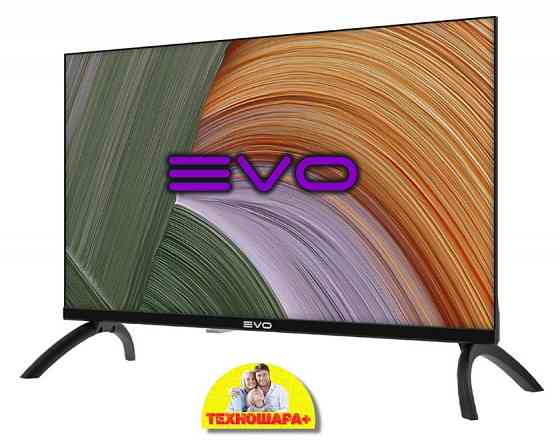 24" тв EVO TV 24 Basic. ТюнерТ2|USB|Спутник|HDMi|Безрамочный Донецк