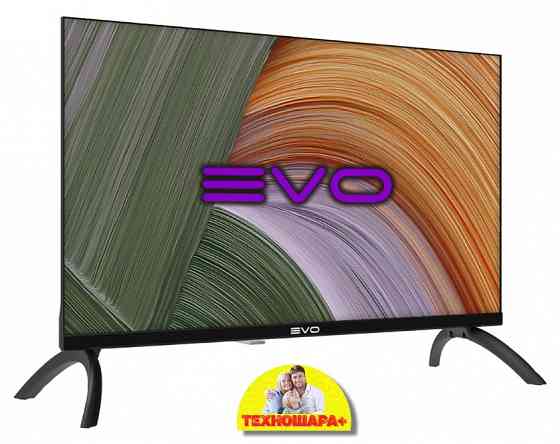 24" тв EVO TV 24 Basic. ТюнерТ2|USB|Спутник|HDMi|Безрамочный Донецк