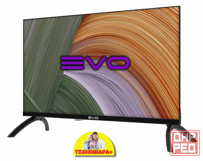 24" тв EVO TV 24 Basic. ТюнерТ2|USB|Спутник|HDMi|Безрамочный Донецк - изображение 2