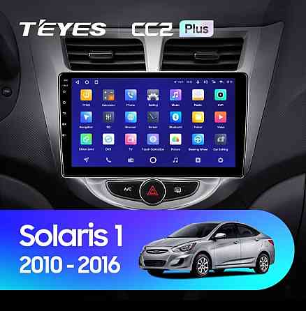 Teyes CC2 PLUS 3/32 магнитолы для Hyundai Solaris (2010/16) Донецк