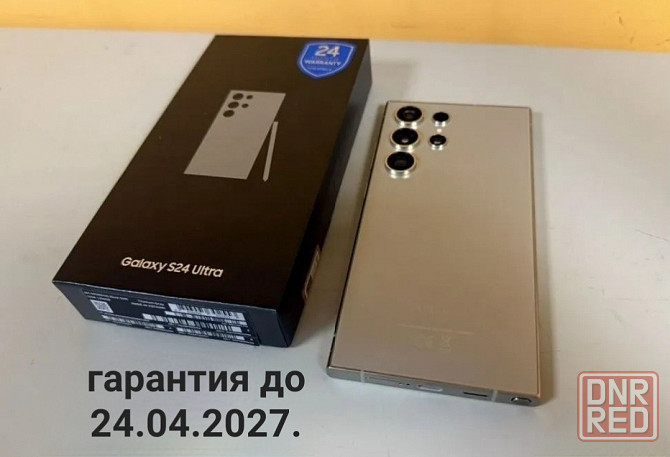 Samsung s24 ultra SM-S928B/DS 12gb/ 256gb Донецк - изображение 2