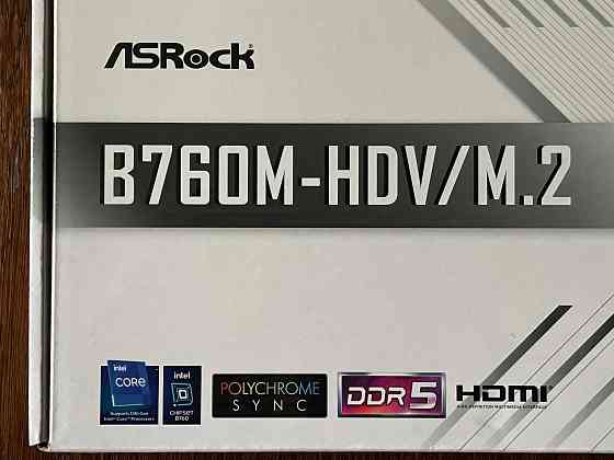 Материнская плата AsRock B760M-HDVM.2 DDR5 (s1700, Intel B760) Донецк
