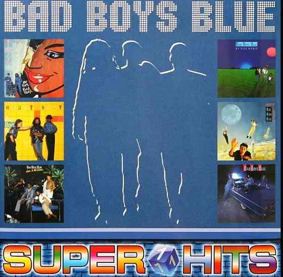 Виниловая пластинка LP Bad Boys Blue / Super Hits Донецк