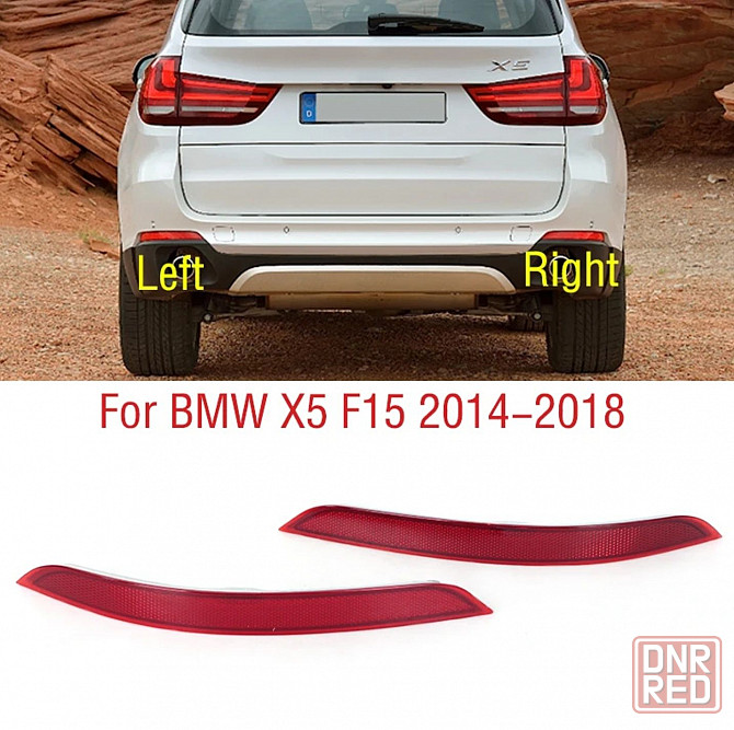 Катафот/ отражатель заднего бампера BMW X5(e70, f15), X3 e83 Запорожье - изображение 5